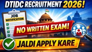 DTIDC Recruitment 2026