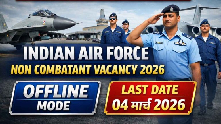 Indian Air Force Non Combatant Vacancy 2026