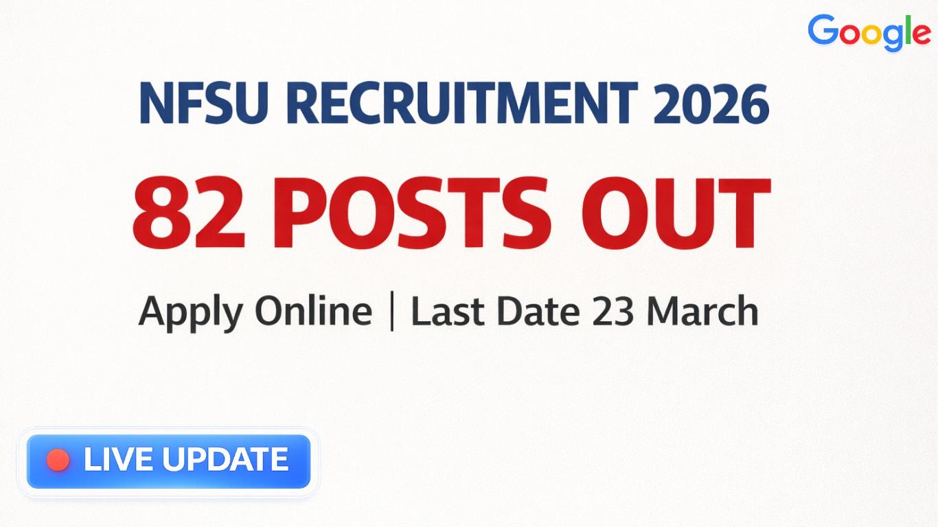 NFSU Recruitment 2026