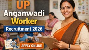 UP Anganwadi Worker Recruitment 2026
