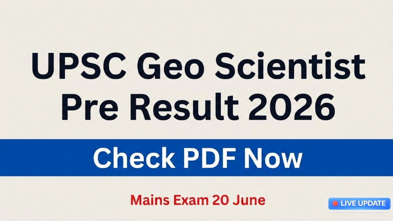UPSC Geo Scientist Pre 2026 Result